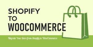 S2W – Import Shopify to WooCommerce