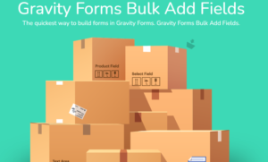 Gravity Forms Bulk Add Fields Addon GPL v1.1.5 – By JetSloth