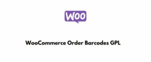WooCommerce Order Barcodes GPL v1.7.2