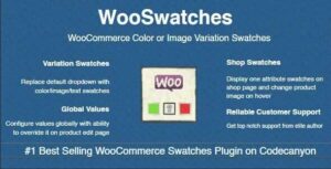 WooSwatches GPL v3.9.17 – Woocommerce Color or Image Variation Swatches