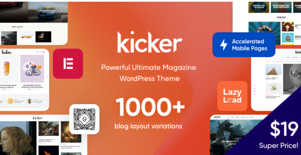 Kicker – Multipurpose Blog Magazine WordPress Theme GPL v1.4.0