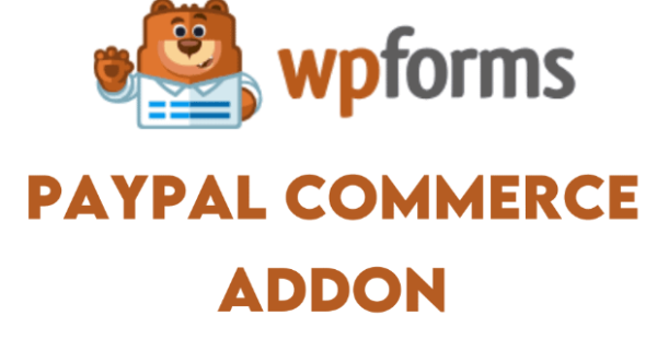 WPForms PayPal Commerce Addon v1.8.0 GPL