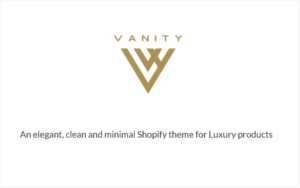 Download Vanity | Elegant, Clean and Minimal Shopify Theme for Luxury Products