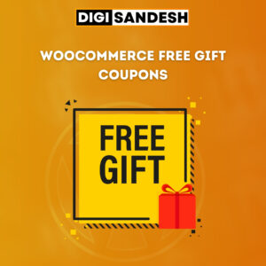 WooCommerce Free Gift Coupons - digisandesh