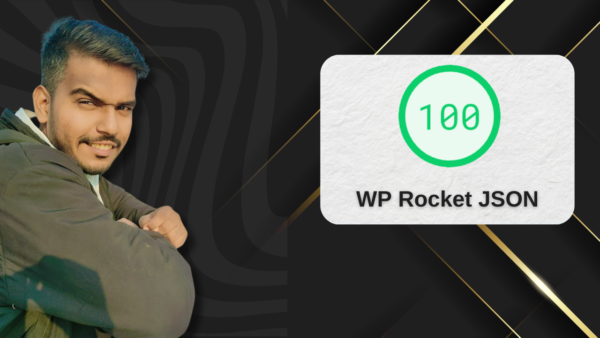 WP Rocket JSON File To Get Amazing Google Page Insights Score 2025