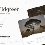 Wildgreen - Environmental NGO Elementor Template Kit