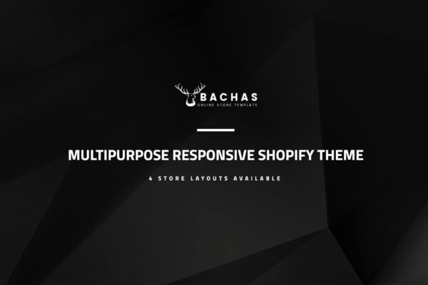Bachas - Sectioned Multipurpose Shopify Theme Bachas - Sections Ready DRAG & DROP Multipurpose Fashion, Dropshipping Responsive Shopify Theme