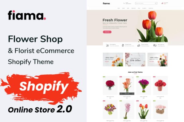 Fiama - Flower Shop & Florist Shopify Theme OS 2.0 Fiama - Flower Shop & Florist Multipurpose eCommerce Responsive Shopify Theme OS 2.0