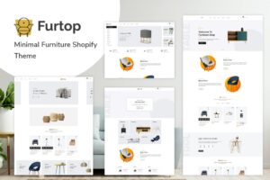 Furtop – Minimal Furniture Shopify Theme Minimal Furniture Shopify Theme and give your customers a unique, pleasant and authentic shopping