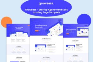 Growsass - Startup Agency and SasS Landing Page Grosass – Startups, App Landing & SaaS Website Template is the SaaS, Software, Web Application Etc.