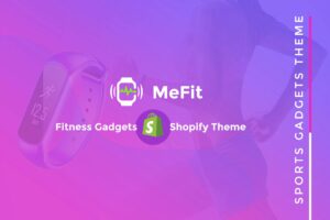 MeFit - Shopify Gym, Fitness Store Theme Shopify Fitness Theme, Shopify Fitness Gadgets, Watches. Technology, Electronics, Gym Shopify Theme.