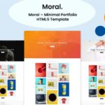 Moral - Minimal Portfolio HTML5 Template Moral can be used for many purposes starting from minimal portfolios, agencies, freelancers etc