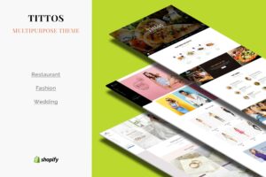Tittos | Multipurpose Shopify Theme 3 Beautiful Demos, Wedding, Fashion & Restaurant. Multipurpose & Light weight Responisve Shop Theme.