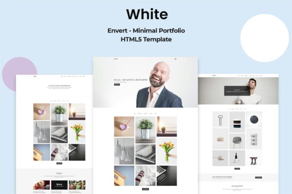 White – Minimal Portfolio Template You can use Envert for multipurposes like minimal portfolios, agencies, freelancers portfolios etc.