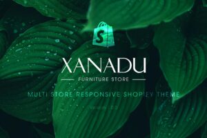Xanadu | Multi Store Responsive Shopify Theme Multi Store Responsive Shopify Theme