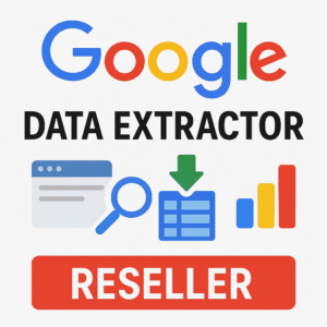 Google Data Extractor (Reseller) 2025